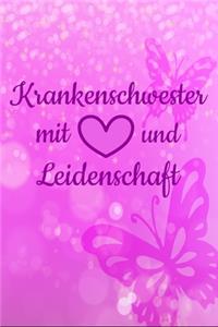 Krankenschwester mit Herz und Leidenschaft