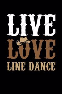 Live Love Line Dance