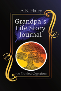 Grandpa's Life Story Journal