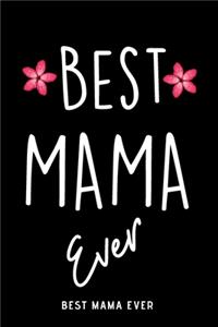Best Mama Ever
