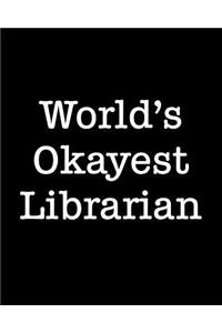World's Okayest Librarian