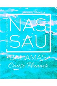 Nassau Bahamas Cruise Planner