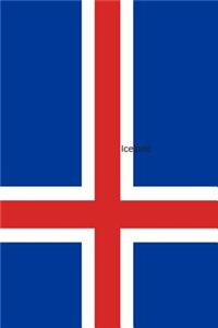 Iceland: Patriotic Country Flag Perfect Gifts for Kids to Write Things In.