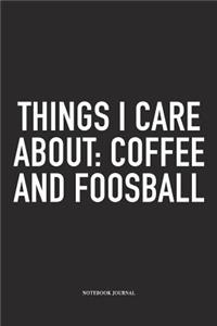 Things I Care About