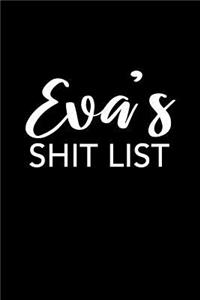 Eva's Shit List
