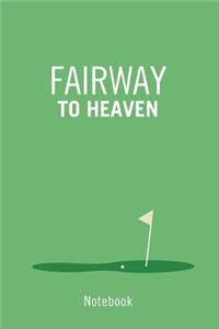 Fairway to heaven