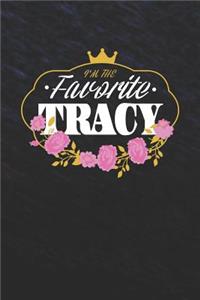 I'm The Favorite Tracy