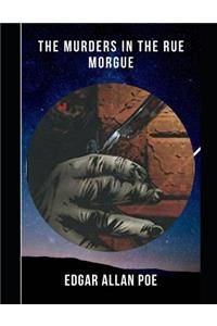 The Murders in the Rue Morgue (Annotated)