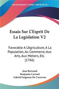Essais Sur L'Esprit De La Legislation V2
