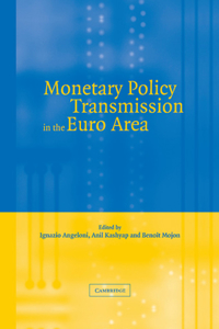 Monetary Policy Transmission in the Euro Area