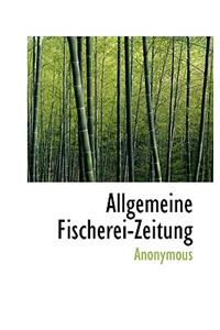 Allgemeine Fischerei-Zeitung