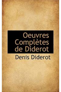 Oeuvres Completes de Diderot