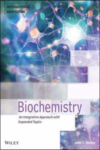 Biochemistry: An Integrative Approach, 1st Edition , International Adaptation