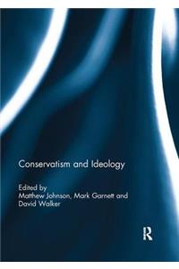 Conservatism and Ideology