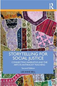 Storytelling for Social Justice