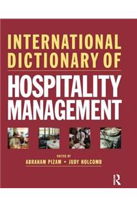 International Dictionary of Hospitality Management