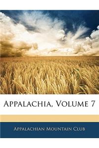 Appalachia, Volume 7