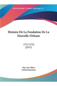 Histoire de La Fondation de La Nouvelle-Orleans