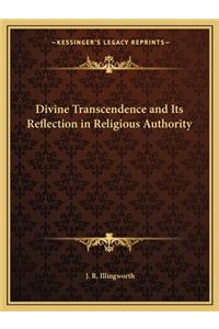 Divine Transcendence and Its Reflection in Religious Authority