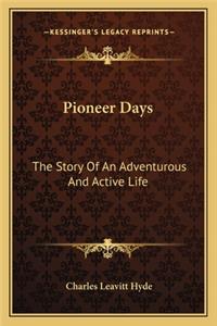 Pioneer Days