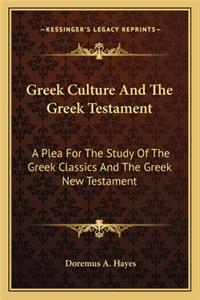 Greek Culture and the Greek Testament