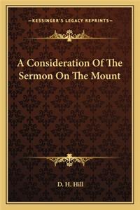 Consideration of the Sermon on the Mount