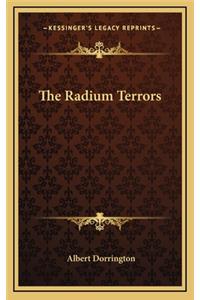 The Radium Terrors