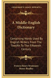 A Middle-English Dictionary