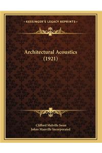 Architectural Acoustics (1921)