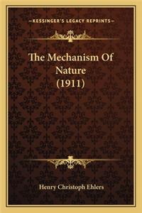 Mechanism of Nature (1911)