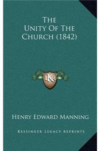 The Unity of the Church (1842)
