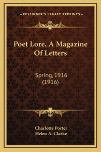 Poet Lore, A Magazine Of Letters