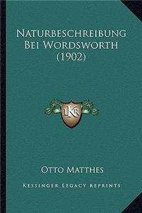 Naturbeschreibung Bei Wordsworth (1902)