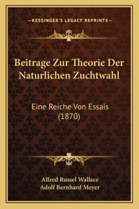 Beitrage Zur Theorie Der Naturlichen Zuchtwahl