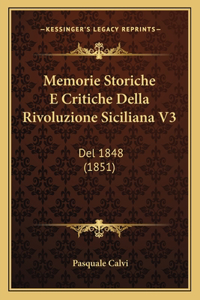 Memorie Storiche E Critiche Della Rivoluzione Siciliana V3