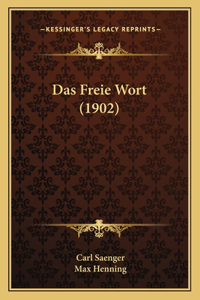 Das Freie Wort (1902)