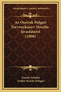 Az Osztrak Polgari Torvenykonyv Novella-Javaslatarol (1908)