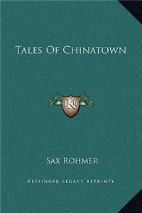 Tales Of Chinatown