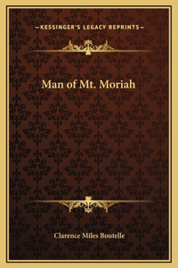 Man of Mt. Moriah