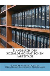 Handbuch der Sozialdemokratischen Parteitage Volume 1