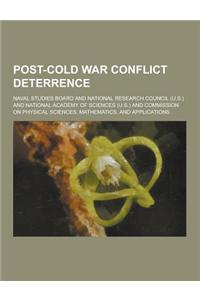 Post-Cold War Conflict Deterrence