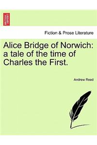 Alice Bridge of Norwich