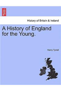History of England for the Young.