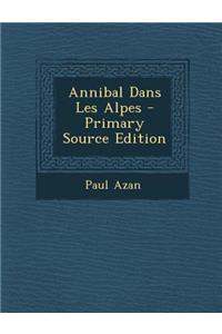 Annibal Dans Les Alpes