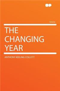 The Changing Year