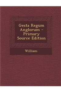 Gesta Regum Anglorum