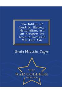 The Politics of Identity