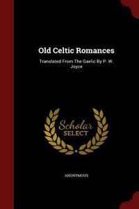 Old Celtic Romances