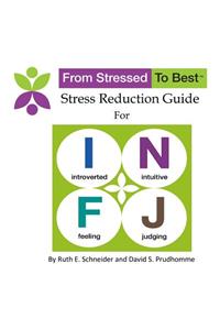 INFJ Stress Reduction Guide
