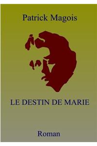 Destin De Marie